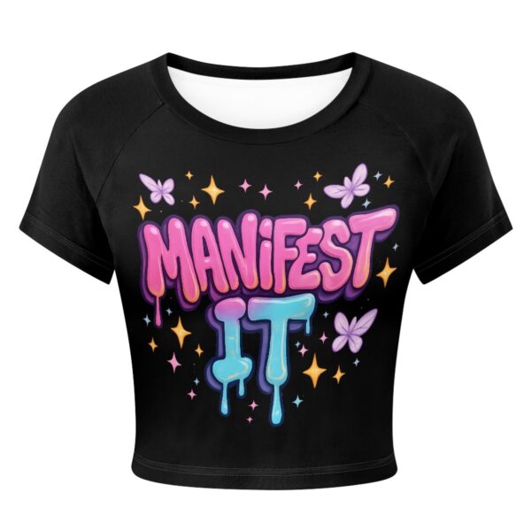 Manifest It Tight Cropped T‑Shirt with pink and blue graffiti text and butterflies